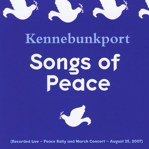 Kennebunkport Songs of Peace