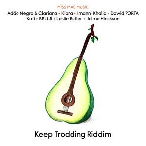 Keep Trodding Riddim