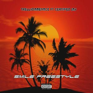 Smile freestyle (Explicit)