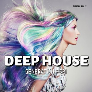 Deep House Generation 2021