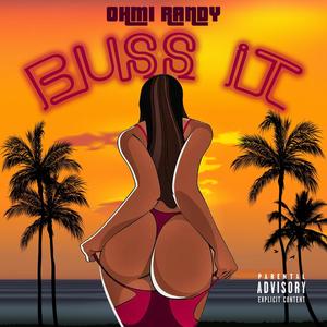 Buss It (Explicit)