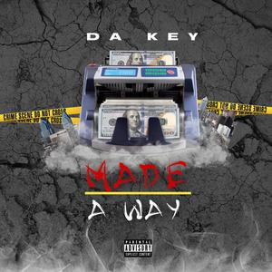 Made a way (Explicit)