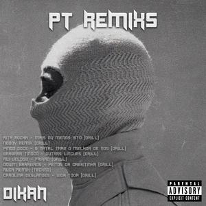 PT Remixs, Vol. 1 (Explicit)