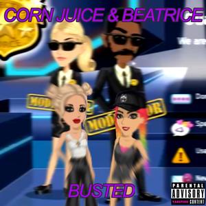 Busted (feat. BEATRICE) (Explicit)
