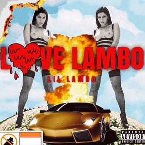 Love Lambo (Explicit)