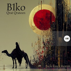 Qrat Qrateen (Jack Essek Remix)