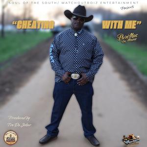 Cheating With Me (Explicit)