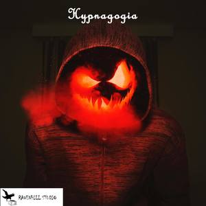 Hypnagogia (Ravenhill Release)