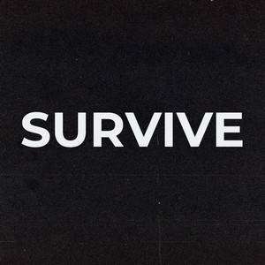 Survive