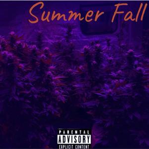 Sumer Fall (Explicit)