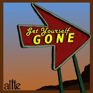 Get Yourself Gone