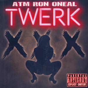 Twerk (Explicit)