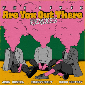 Are You out There? (Remixes)