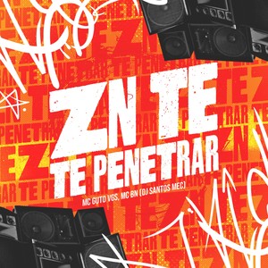 ZN Te Penetrar (Explicit)