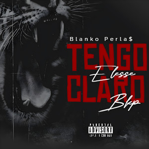 Tengo Claro (Explicit)