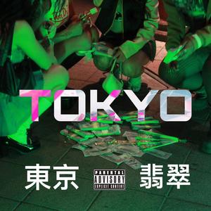 TOKYO (Explicit)