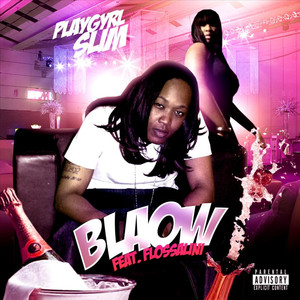 Blaow (Explicit)