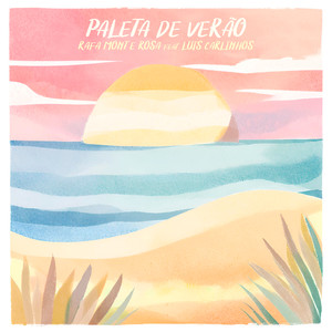 Rafa Monte Rosa - Paleta de Verão