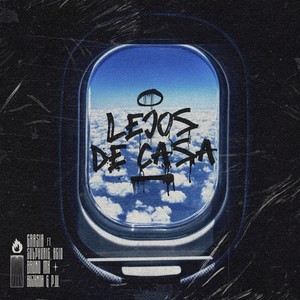 Lejos de casa (Explicit)