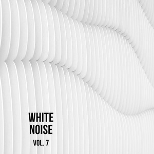 White Noise, Vol. 7 (sounds for meditation and sleep)