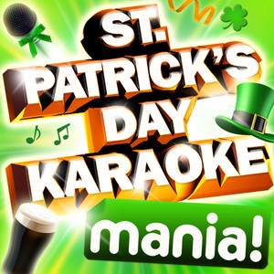 St. Patricks Day Karaoke Mania - 40 Vocal and Non Vocal Hit Irish Song Versions - ( Irish Songs )