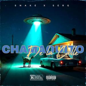 CHAMAQUITO (Explicit)