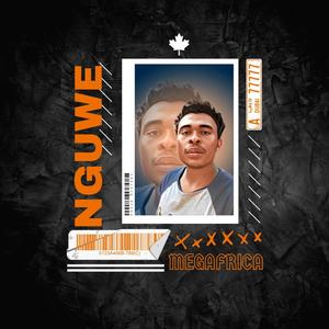 Nguwe (feat. Megahertz & Amapiano)