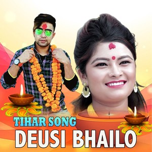 Tihar song Deusi Bhailo