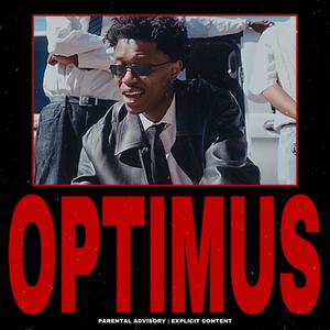 Optimus (feat. Stunt Fuego) (Explicit)