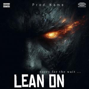 Lean On (Explicit)