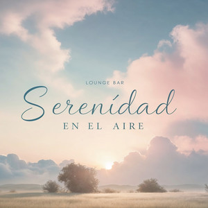 Serenidad en el Aire