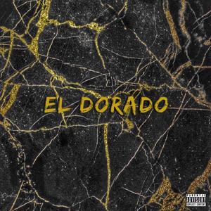 El Dorado (Explicit)