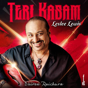 Teri Kasam (feat. Leslee Lewis)