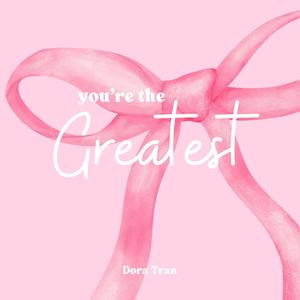 You're the Greatest (feat. Edy)