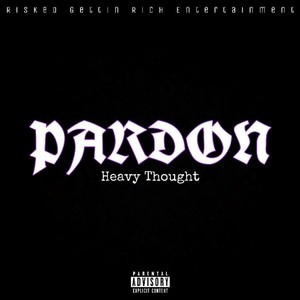 Pardon (Explicit)