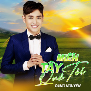 Miền Tây Quê Tôi