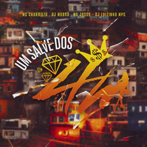 Um Salve Dos 4M (Explicit)