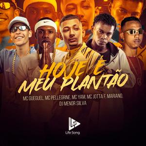 HOJE É MEU PLANTÃO (Explicit)