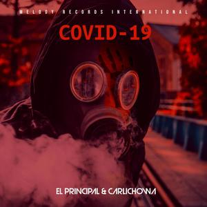 Covid-19 (feat. El Principal & Carlichowa)