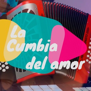 La cumbia del amor