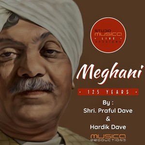 Meghani - 125 Years (Live)