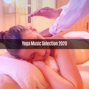 Yoga Music Selection 2020