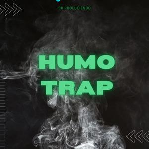 HUMO TRAP (Explicit)