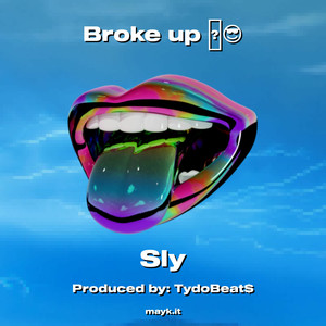 Broke up (Explicit)