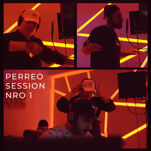 Perreosession N1: Mucho Perreo