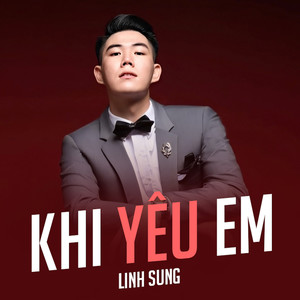 Khi Yêu Em (Explicit)