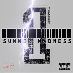 Summer Madness (Explicit)