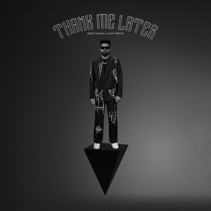 Thank Me Later (Explicit)