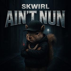 Aint Nun (Explicit)