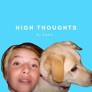 High Thoughts